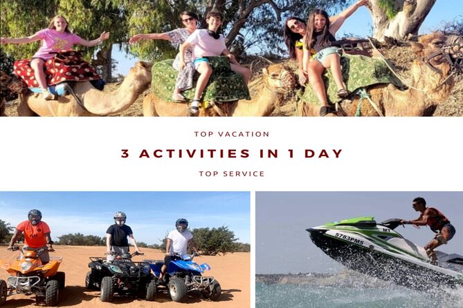 3 Activities in 1 day :Camel riding+ Jet ski+Quad biking - The 30-minute Jet Ski session at Agadir Beach